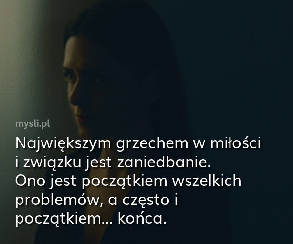 Największym grzechem w miłości i związku jest